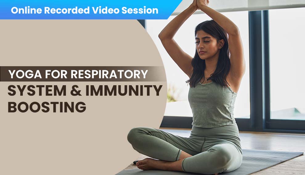 Yoga For Respiratory System And Immunity Boosting